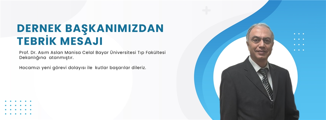 Dernek Başkanımızdan Tebrik Mesajı