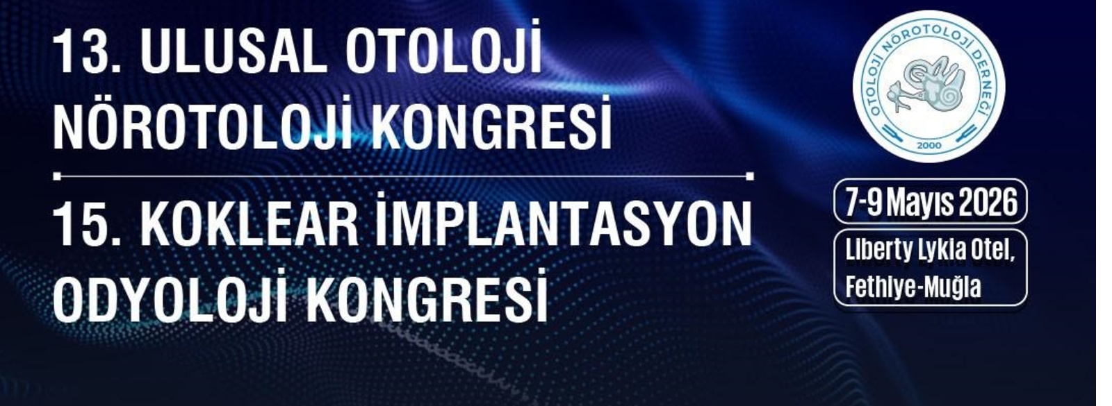 13. Ulusal Otoloji Nörotoloji Kongresi ve 15. Koklear İmplantasyon Odyoloji Kongresi 24  TTB STE /SMG Kredisi İle Akredite Edildi