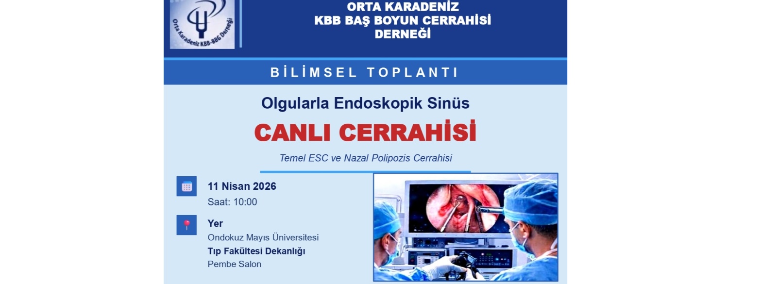 Orta Karadeniz KBB Baş Boyun Cerrahisi Derneği Bilimsel Toplantısı: 11 Nisan 2026