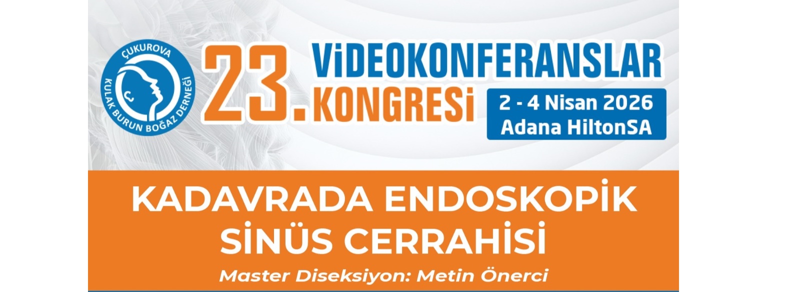 23. Video Konferanslar Kadavra Kursu Kayıtları Devam Ediyor !