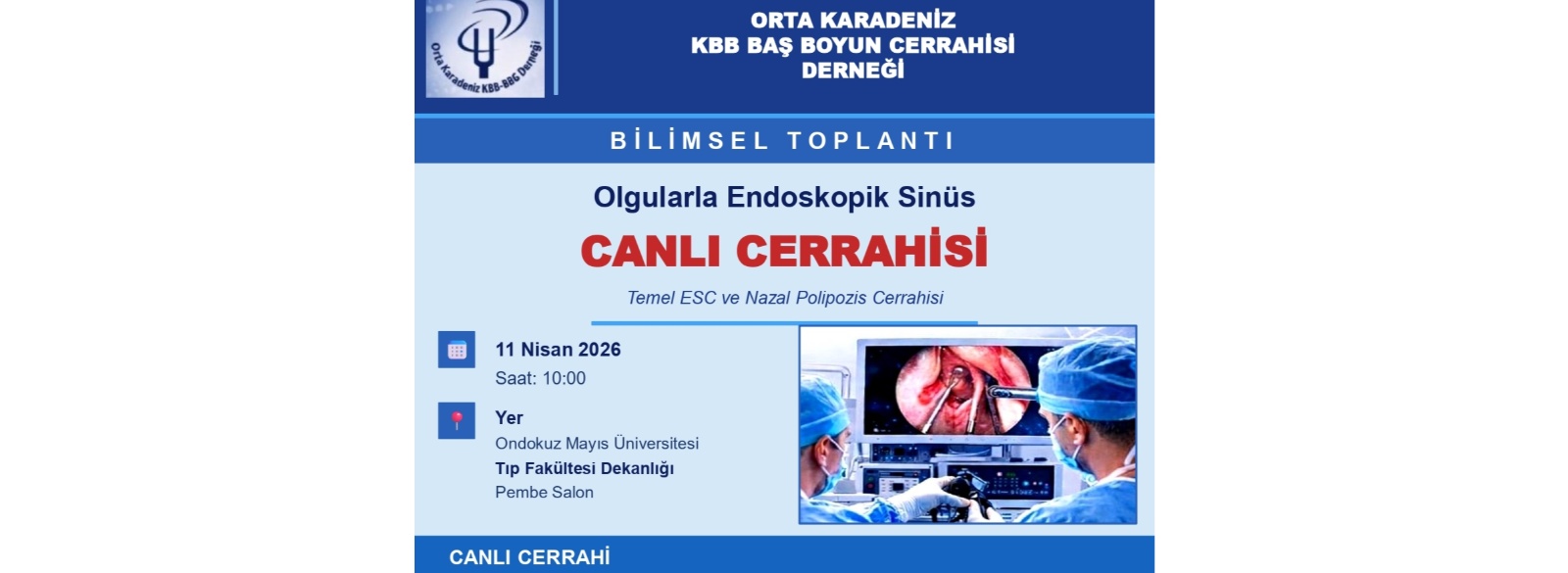 Orta Karadeniz KBB Baş Boyun Cerrahisi Derneği Bilimsel Toplantısı: 11 Nisan 2026