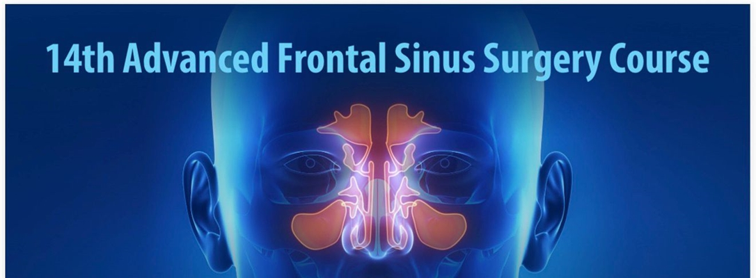 14th Advanced Frontal Sinüs Surgery Course: 22-23 Ocak 2026