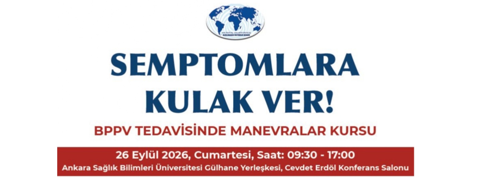 Semptomlara Kulak Ver Ankara : 26 Eylül 2026